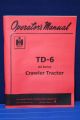 TD662OPS Operators Manual - TD6 62 Series
